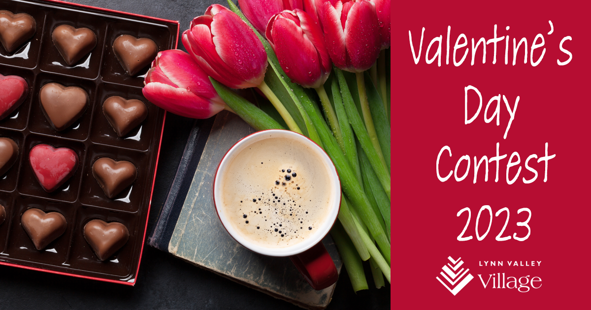 Lynn Valley Village's Valentine's Day Contest 2023