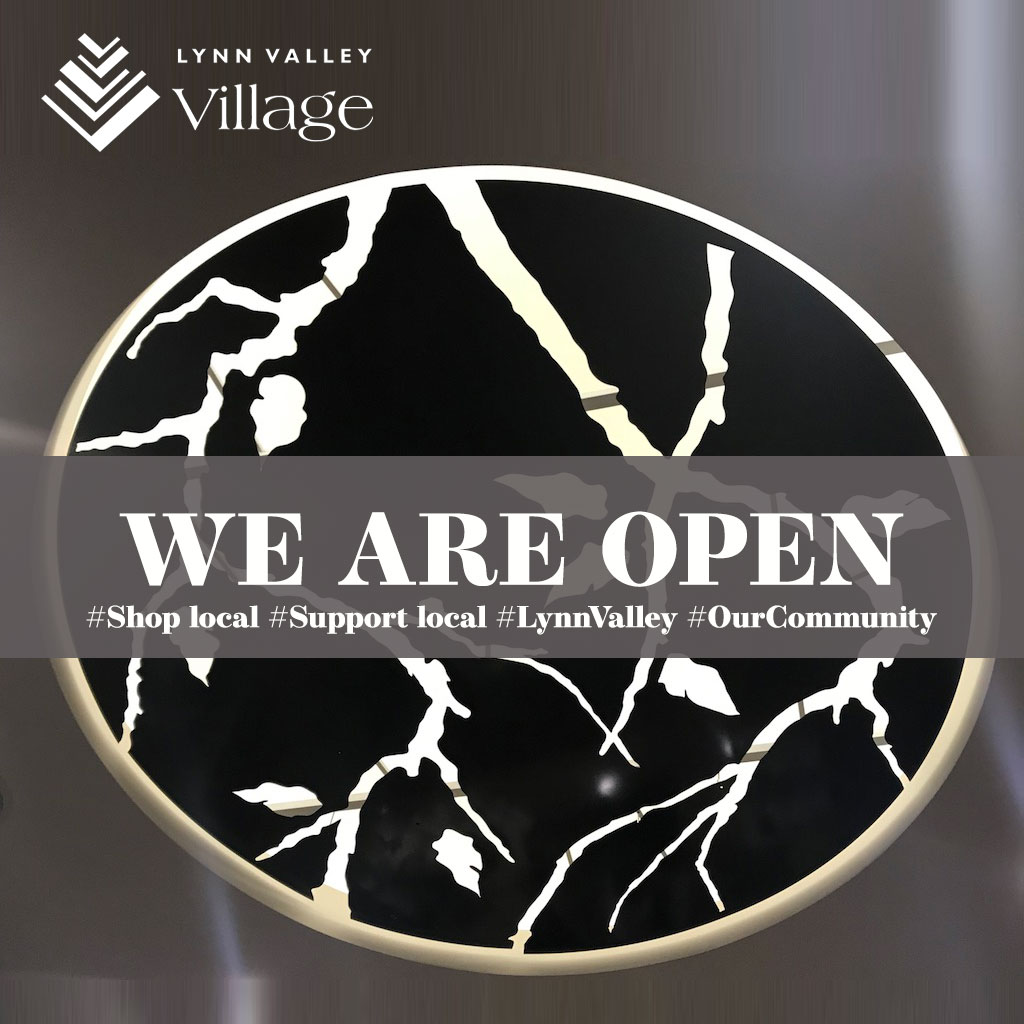 We are open for business  - Lynn Valley Village